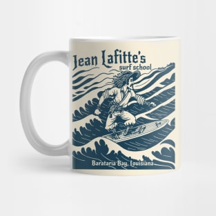 Funny Jean Lafitte's Surf School // Surfing Pirate // Barataria Bay, Louisiana Mug